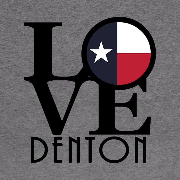 LOVE Denton Texas by HometownTexas